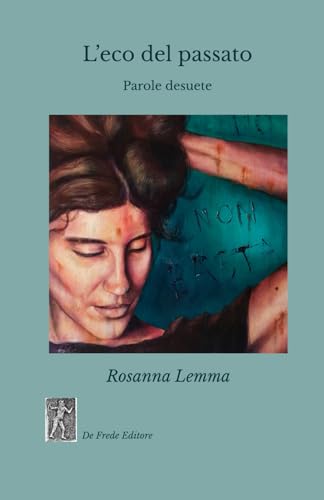 Copertina di L’eco del passato – Parole desuete