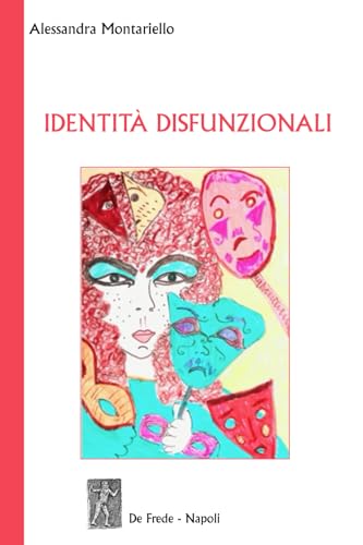 Copertina di Identità disfunzionali