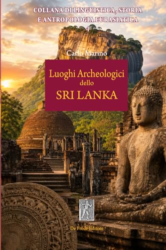 Copertina di Luoghi archeologici dello Sri Lanka