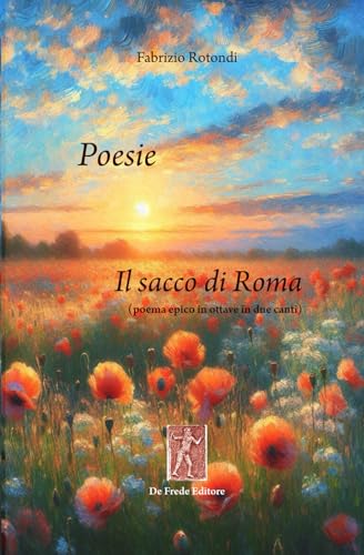 Copertina di Poesie – Il sacco di Roma: poema epico in ottave in due canti